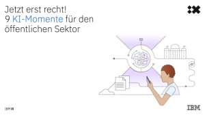 Titel auf dem Deckblatt: Jetzt erst recht! 9 KI-Momente für den öffentlichen Sektor