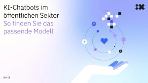 Titel auf dem Deckblatt: KI-Chatbots im öffentlichen Sektor. So finden Sie das passende Modell.